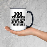 100th Anniversary 100 Years Still In Love After These Years - 15oz Accent Mug Black