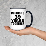 39th Anniversary Cheers To 39 Years Together - 15oz Accent Mug Black