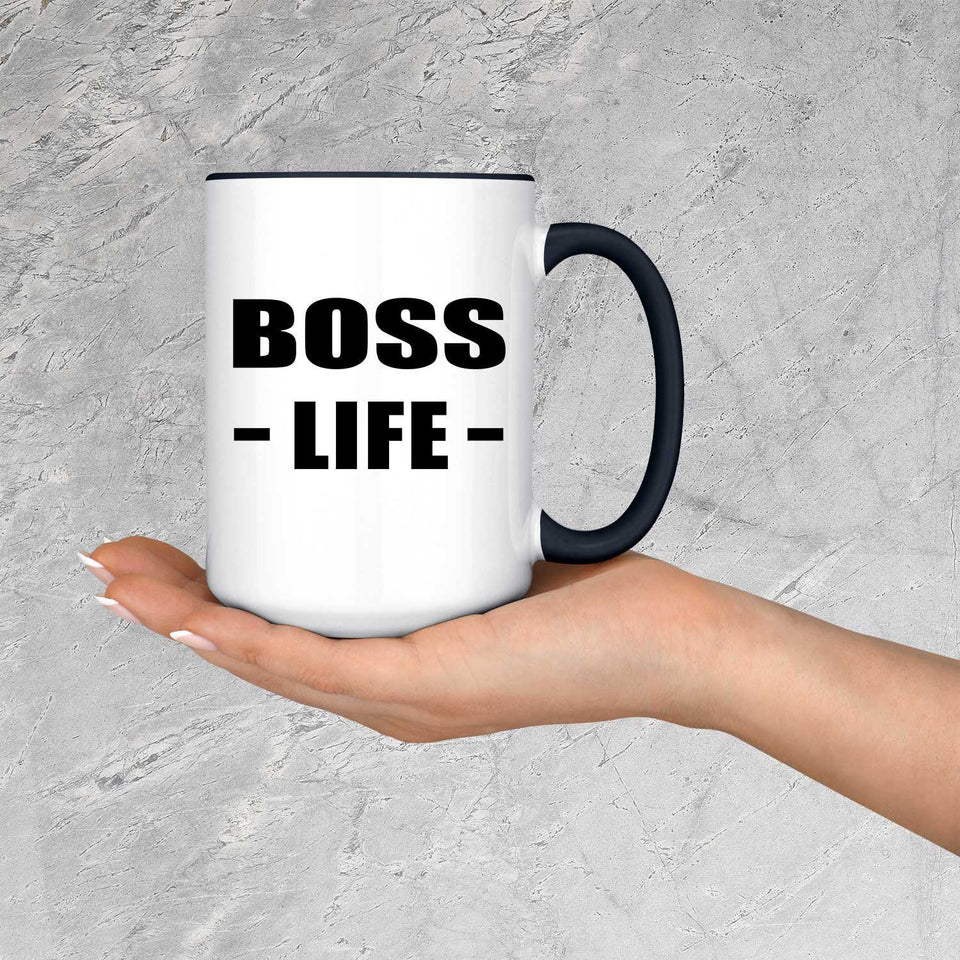 Boss Life - 15oz Accent Mug Black