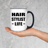 Hair Stylist Life - 15oz Accent Mug Black