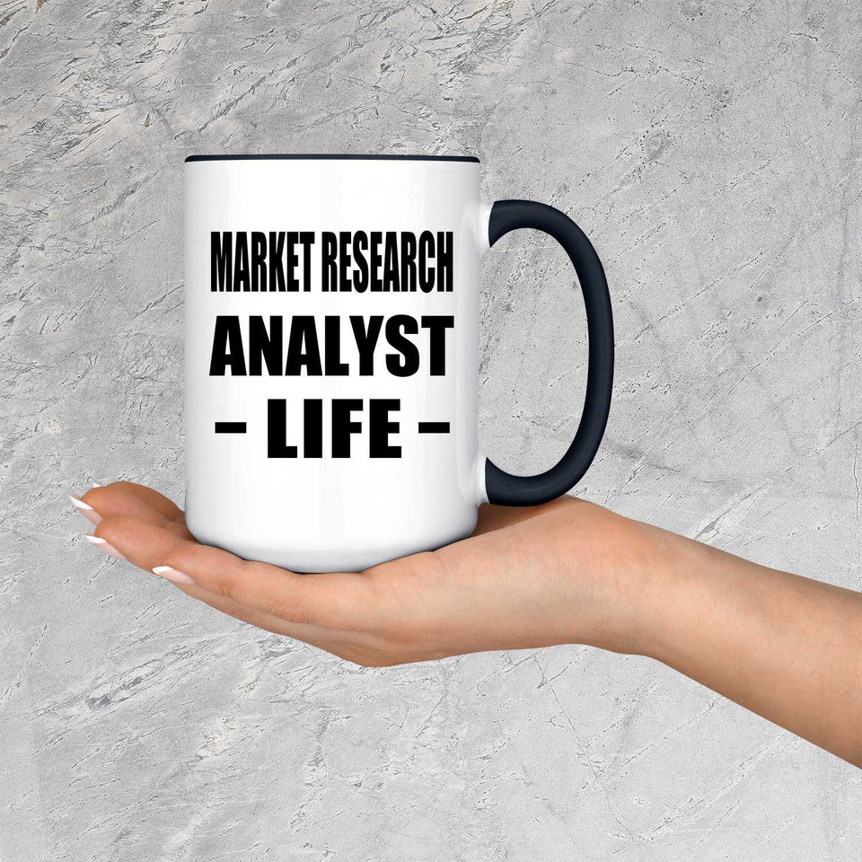 Market Research Analyst Life - 15oz Accent Mug Black