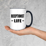 Receptionist Life - 15oz Accent Mug Black