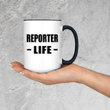 Reporter Life - 15oz Accent Mug Black