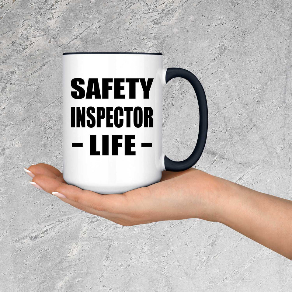 Safety Inspector Life - 15oz Accent Mug Black