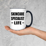 Skincare Specialist Life - 15oz Accent Mug Black