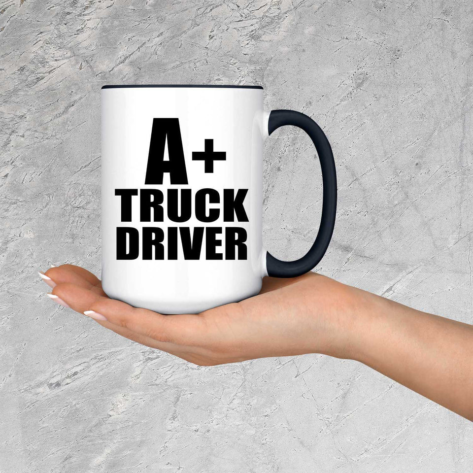 A+ Truck Driver - 15oz Accent Mug Black