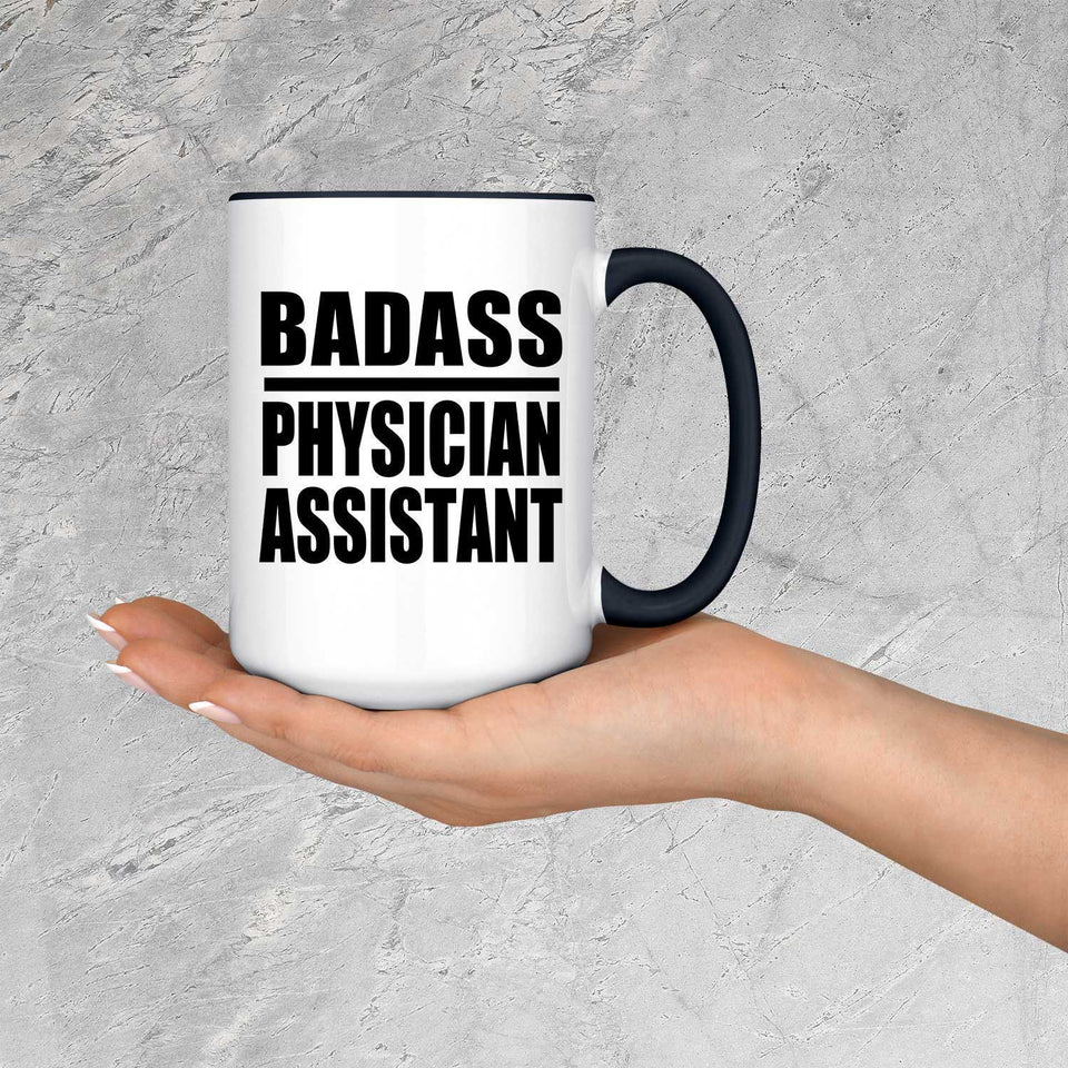 Badass Physician Assistant - 15oz Accent Mug Black