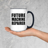 Future Machine Repairer - 15oz Accent Mug Black