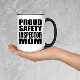 Proud Safety Inspector Mom - 15oz Accent Mug Black