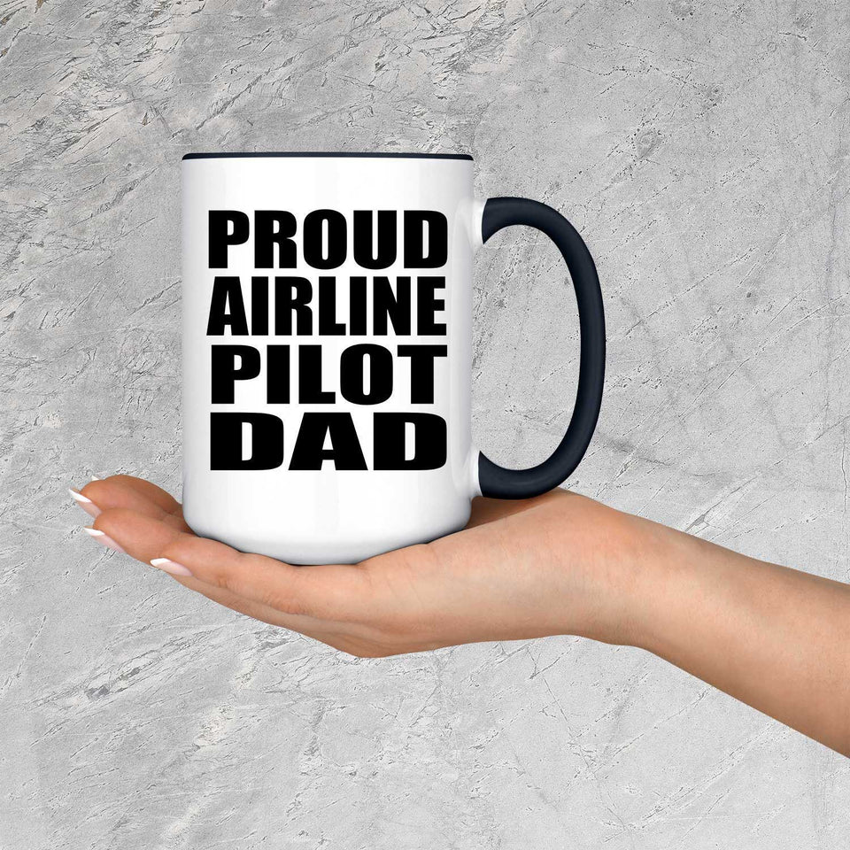 Proud Airline Pilot Dad - 15oz Accent Mug Black