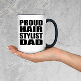 Proud Hair Stylist Dad - 15oz Accent Mug Black