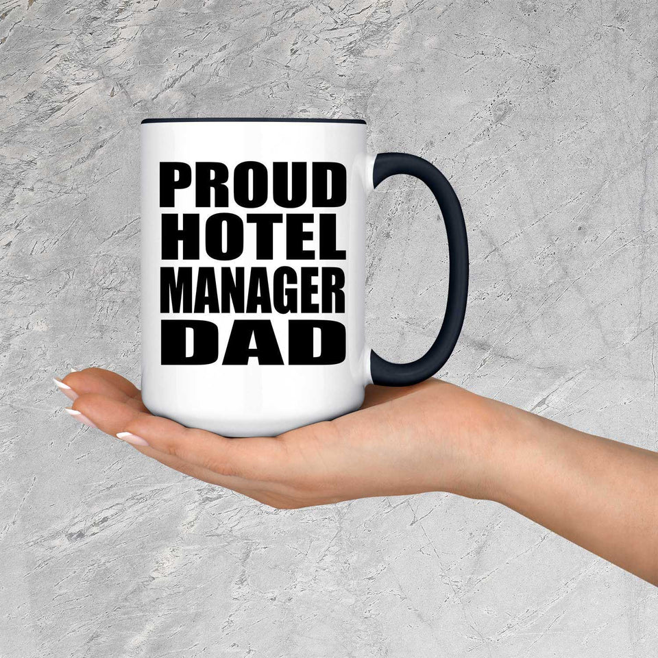 Proud Hotel Manager Dad - 15oz Accent Mug Black