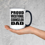 Proud Vocational Counselor Dad - 15oz Accent Mug Black