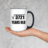 61st Birthday Square Root of 3721 Years Old - 15oz Accent Mug Black