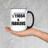 108th Birthday Square Root of 11664 & Fabulous - 15oz Accent Mug Black