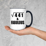 21st Birthday Square Root of 441 & Fabulous - 15oz Accent Mug Black