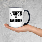 64th Birthday Square Root of 4096 & Fabulous - 15oz Accent Mug Black