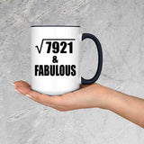 89th Birthday Square Root of 7921 & Fabulous - 15oz Accent Mug Black