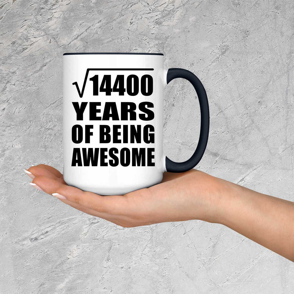 120th Birthday Square Root of 14400 Years of Being Awesome - 15oz Accent Mug Black