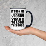 103rd Birthday Took Square Root of 10609 Years To Look Good - 15oz Accent Mug Black