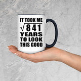 29th Birthday Took Square Root of 841 Years To Look Good - 15oz Accent Mug Black
