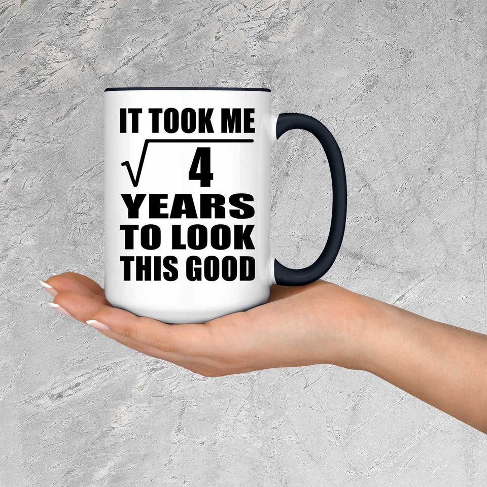 2nd Birthday Took Square Root of 4 Years To Look Good - 15oz Accent Mug Black