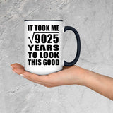 95th Birthday Took Square Root of 9025 Years To Look Good - 15oz Accent Mug Black