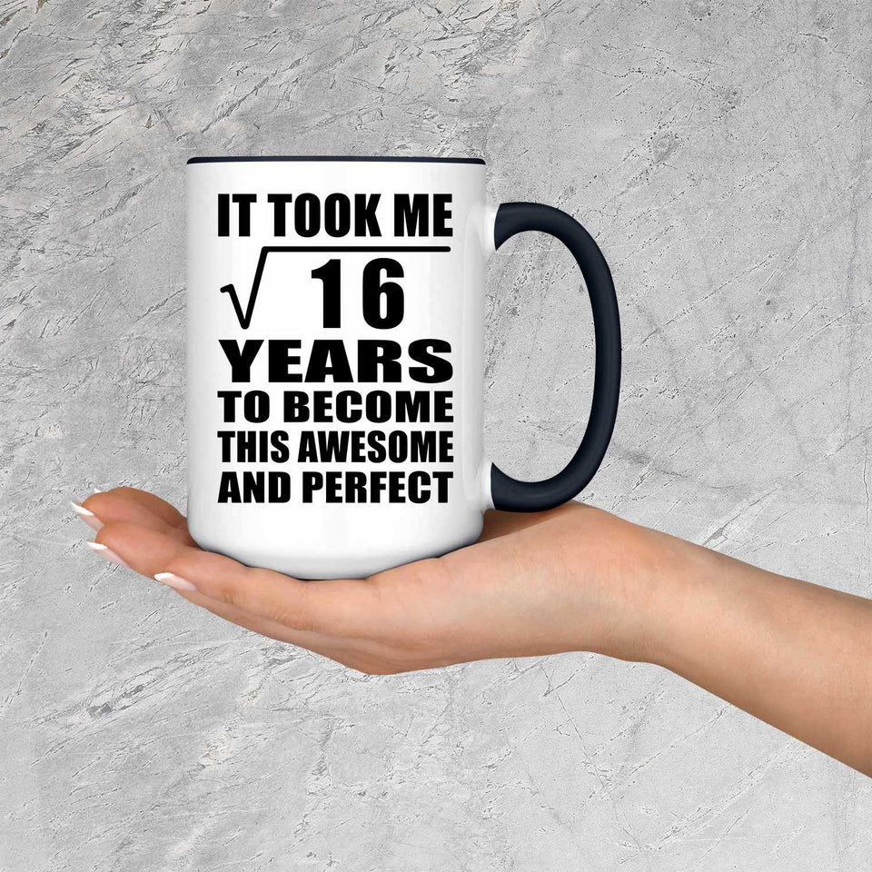 4th Birthday Took Square Root of 16 Years To Awesome - 15oz Accent Mug Black