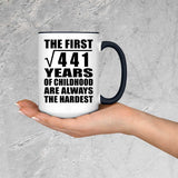 21st Birthday Square Root of 441 Years of Childhood - 15oz Accent Mug Black