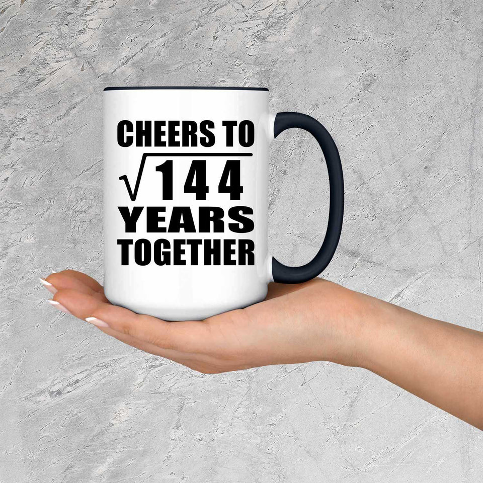 12th Anniversary Cheers To Square Root of 144 Years Together - 15oz Accent Mug Black