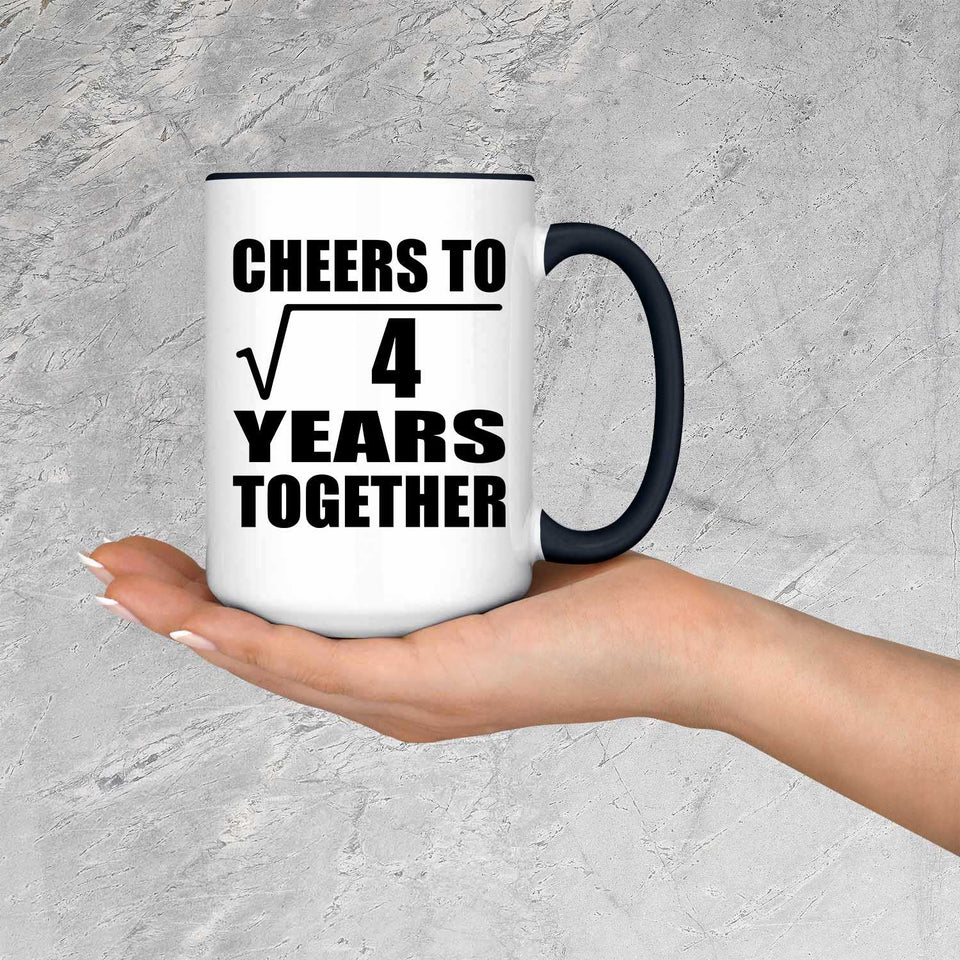 2nd Anniversary Cheers To Square Root of 4 Years Together - 15oz Accent Mug Black