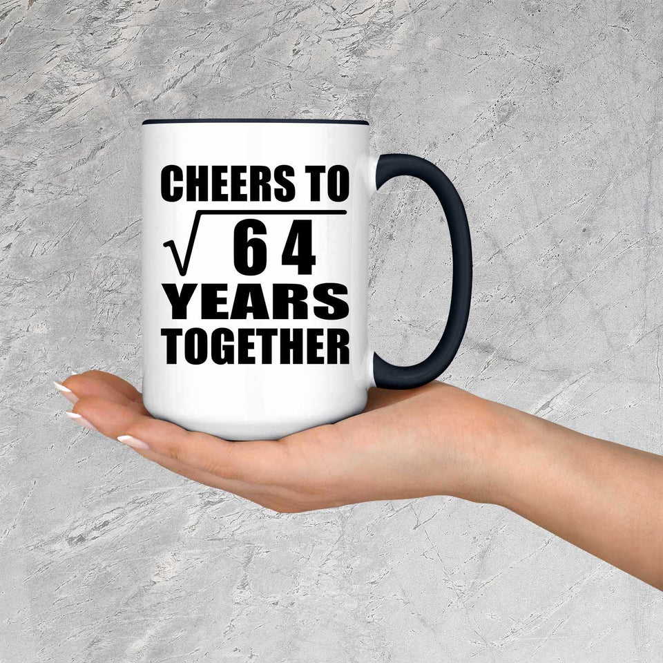 8th Anniversary Cheers To Square Root of 64 Years Together - 15oz Accent Mug Black