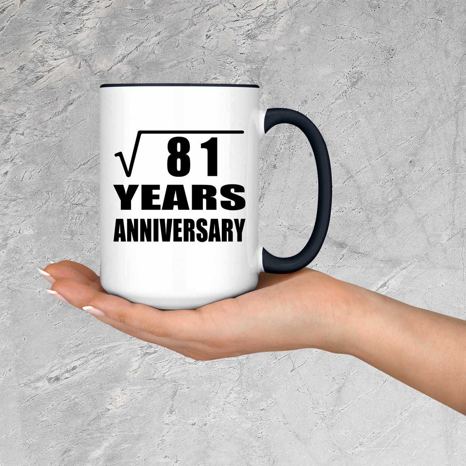 9th Anniversary Square Root of 81 Years Anniversary - 15oz Accent Mug Black