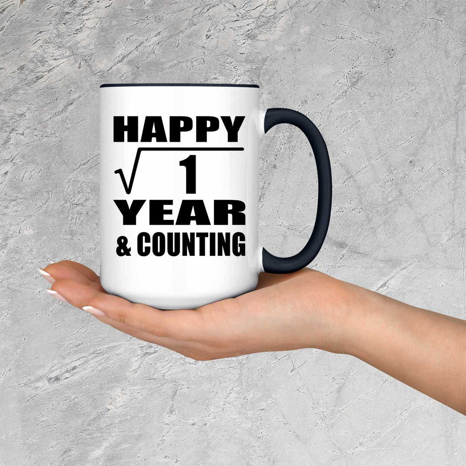 Happy 1st Anniversary Square Root of 1 Year & Counting - 15oz Accent Mug Black