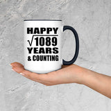 Happy 33rd Anniversary Square Root of 1089 Years & Counting - 15oz Accent Mug Black