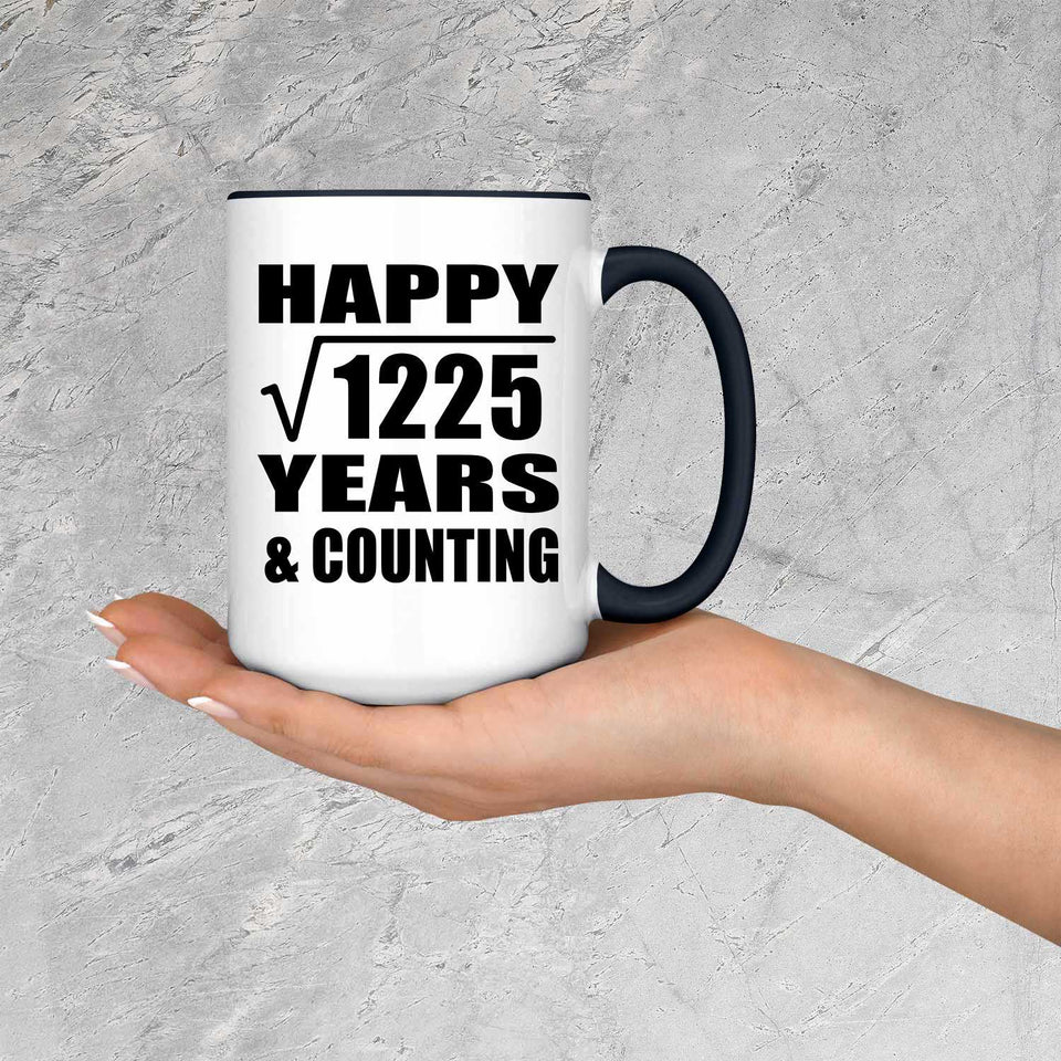 Happy 35th Anniversary Square Root of 1225 Years & Counting - 15oz Accent Mug Black