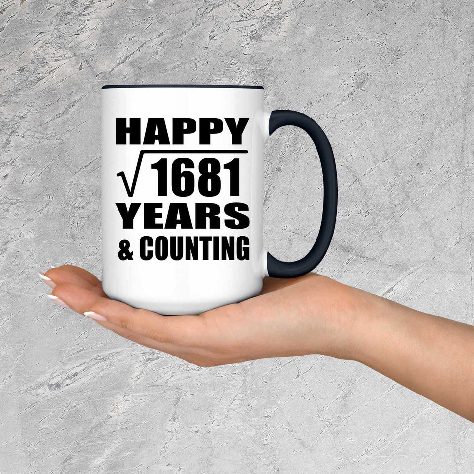 Happy 41st Anniversary Square Root of 1681 Years & Counting - 15oz Accent Mug Black