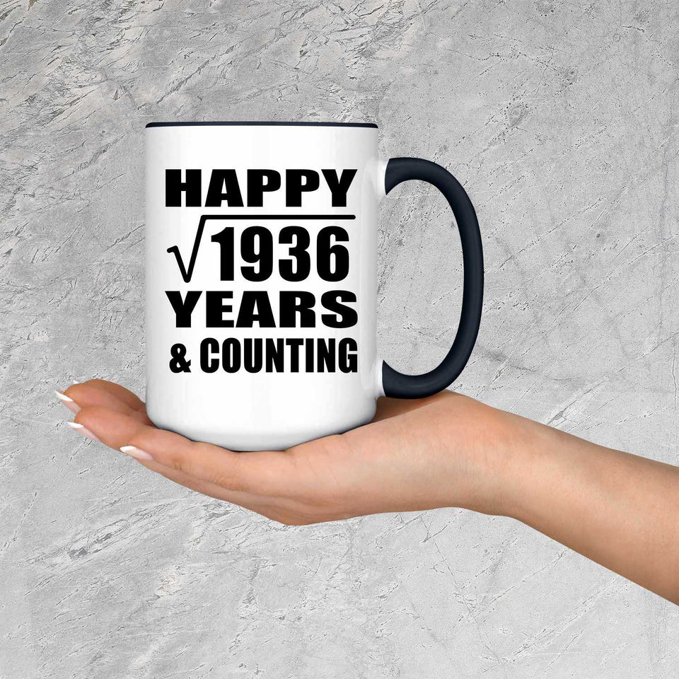 Happy 44th Anniversary Square Root of 1936 Years & Counting - 15oz Accent Mug Black