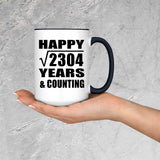 Happy 48th Anniversary Square Root of 2304 Years & Counting - 15oz Accent Mug Black