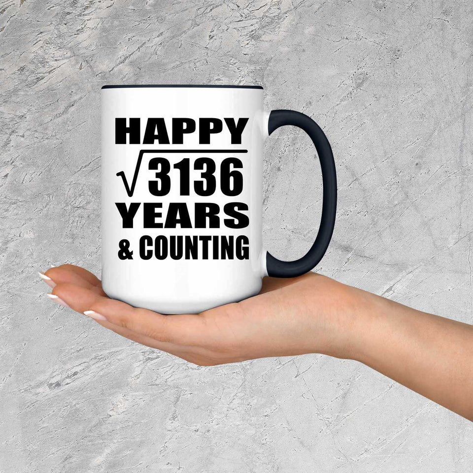 Happy 56th Anniversary Square Root of 3136 Years & Counting - 15oz Accent Mug Black