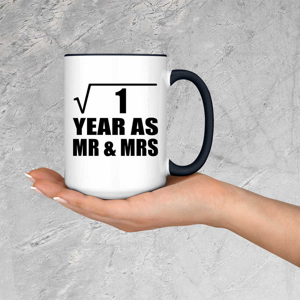 1st Anniversary Square Root of 1 Year As Mr & Mrs - 15oz Accent Mug Black
