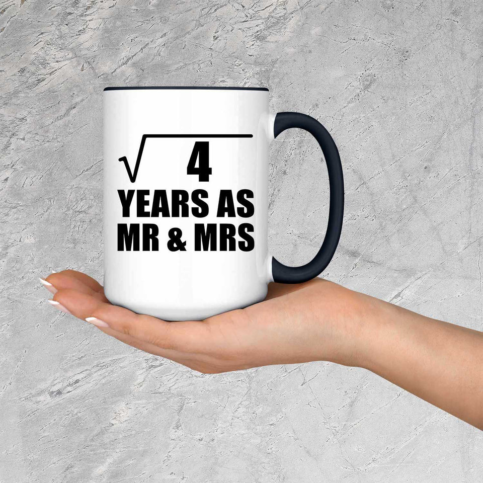 2nd Anniversary Square Root of 4 Years As Mr & Mrs - 15oz Accent Mug Black