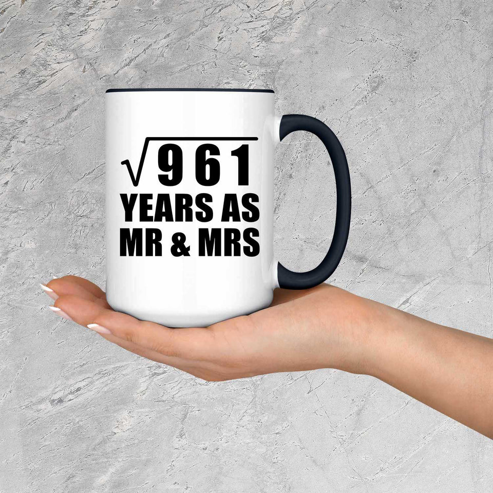 31st Anniversary Square Root of 961 Years As Mr & Mrs - 15oz Accent Mug Black