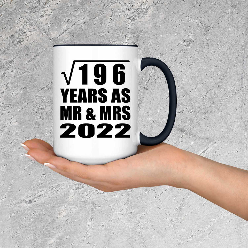 14th Anniversary Square Root of 196 Years As Mr & Mrs 2022 - 15oz Accent Mug Black