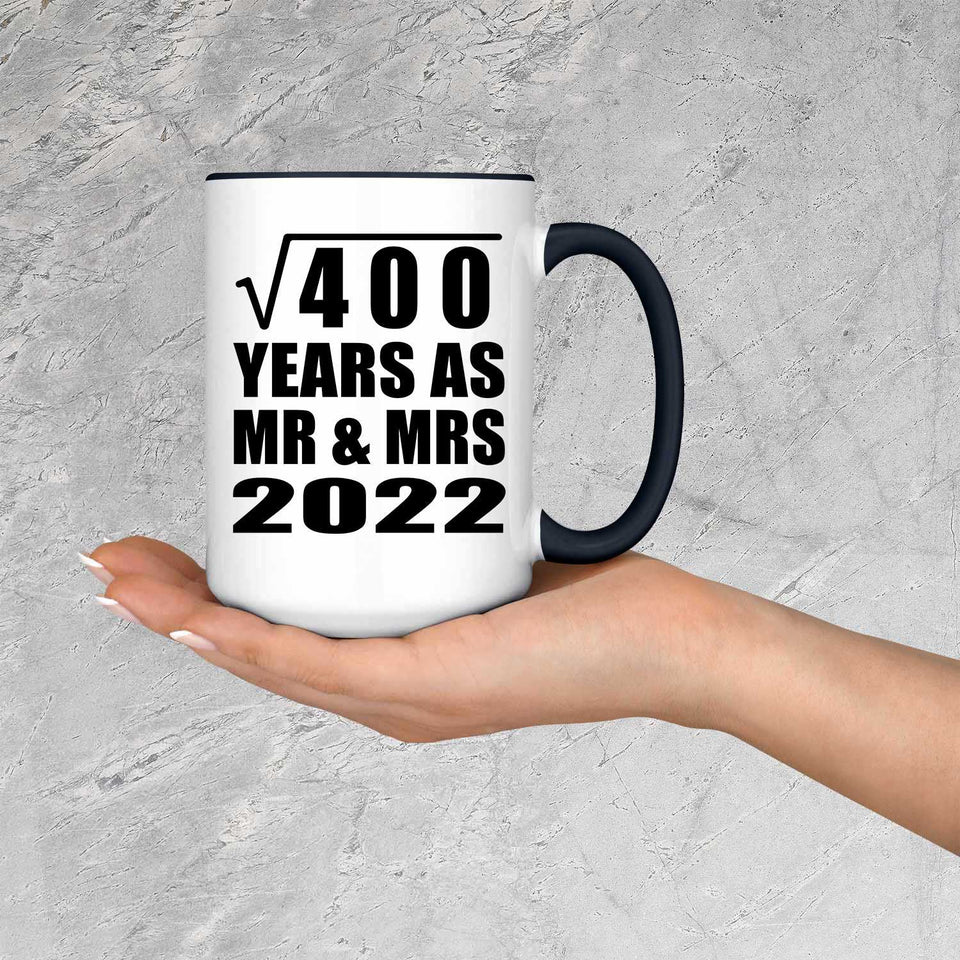 20th Anniversary Square Root of 400 Years As Mr & Mrs 2022 - 15oz Accent Mug Black