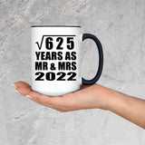 25th Anniversary Square Root of 625 Years As Mr & Mrs 2022 - 15oz Accent Mug Black
