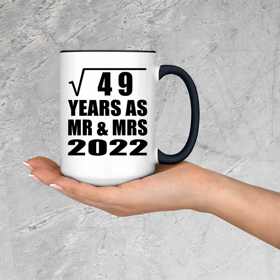 7th Anniversary Square Root of 49 Years As Mr & Mrs 2022 - 15oz Accent Mug Black
