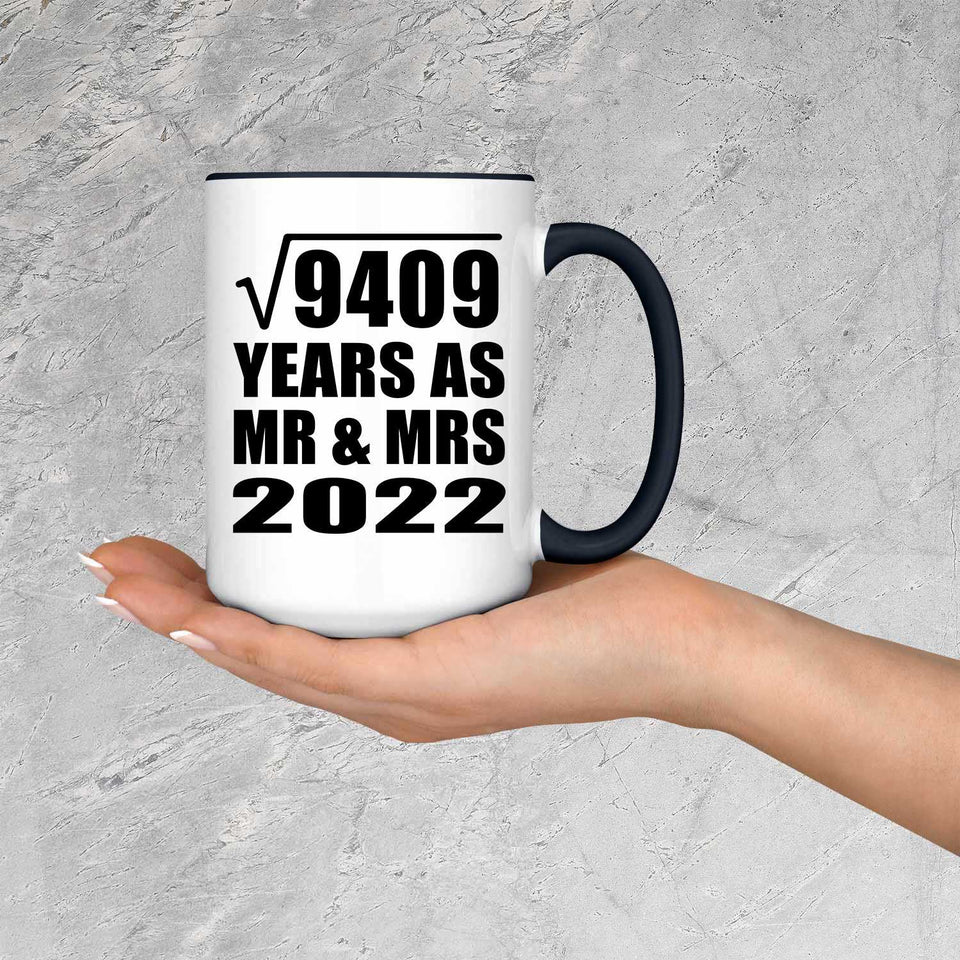 97th Anniversary Square Root of 9409 Years As Mr & Mrs 2022 - 15oz Accent Mug Black