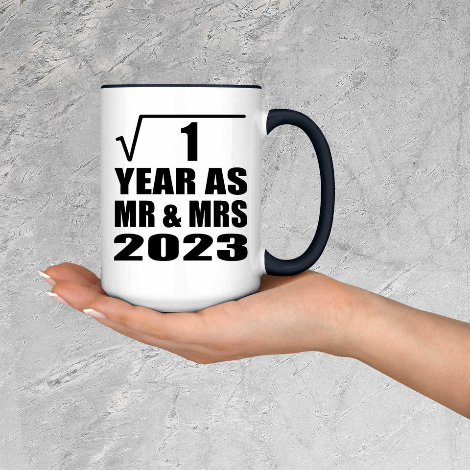 1st Anniversary Square Root of 1 Year As Mr & Mrs 2023 - 15oz Accent Mug Black