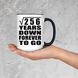 16th Anniversary Square Root of 256 Years Down Forever To Go - 15oz Accent Mug Black
